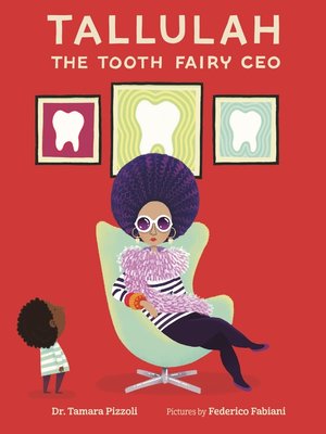 cover image of Tallulah the Tooth Fairy CEO